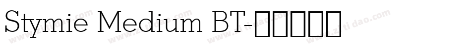 Stymie Medium BT字体转换